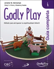 Guía Completa De Godly Play - Vol. 4