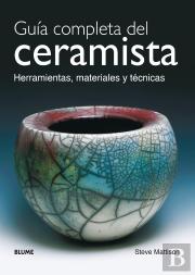 Guía Completa Del Ceramista (2017)