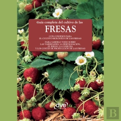 Bertrand.pt - Guía Completa Del Cultivo De Las Fresas