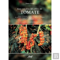 Bertrand.pt - Guía Completa Del Cultivo Del Tomate