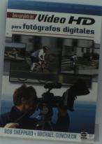 Guía Completa Del Video Hd Para Fotógrafos Digitales