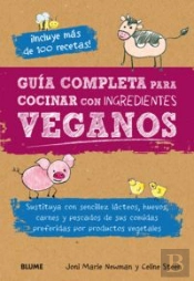 Guía Completa Para Cocinar Con Ingredientes Veganos