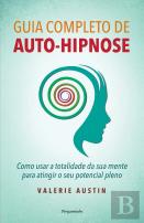 Guia Completo de Auto-hipnose