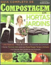 Guia Completo de Compostagem em Hortas e Jardins