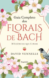 Guia Completo dos Florais de Bach