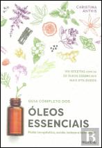 Guia Completo dos Óleos Essenciais