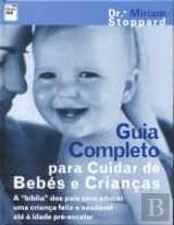 Guia Completo para Cuidar de Bebés e Crianças