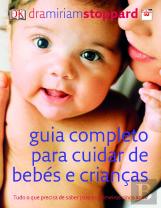 Guia Completo para Cuidar de Bebés e Crianças