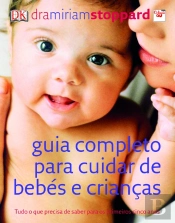 Guia Completo para Cuidar de Bebés e Crianças