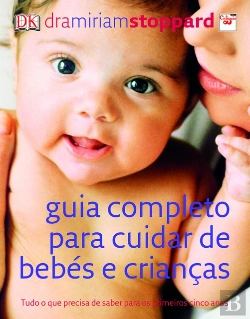 Bertrand.pt - Guia Completo para Cuidar de Bebés e Crianças