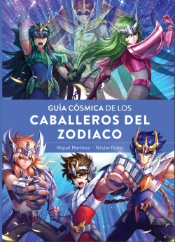 Bertrand.pt - Guia Cosmica De Los Caballeros Del Zodiaco