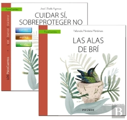Bertrand.pt - Guía: Cuidar Sí, Sobreproteger No + Cuento: Las Alas De Brí