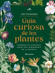 Guia Curiosa De Les Plantes