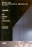 Guia da Arquitectura Moderna - Porto 1925-2002