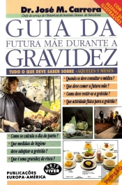 Guia da Futura Mãe Durante a Gravidez