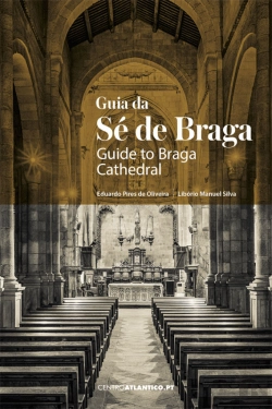 Bertrand.pt - Guia da Sé de Braga