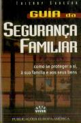 Guia da Segurança Familiar