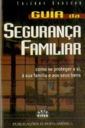 Guia da Segurança Familiar