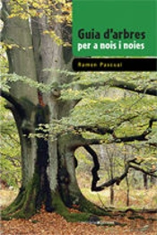 Guia D'Arbres Per A Nois I Noies