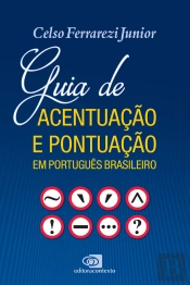 Guia De Acentuação E Pontuação Em Português Brasileiro