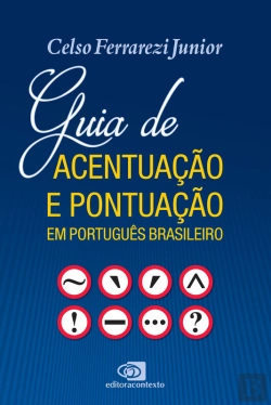 Bertrand.pt - Guia De Acentuação E Pontuação Em Português Brasileiro