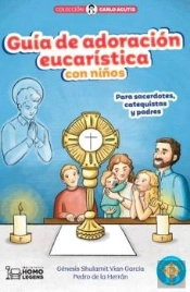 Guia De Adoracion Eucaristica Con Niños