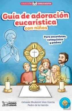 Bertrand.pt - Guia De Adoracion Eucaristica Con Niños