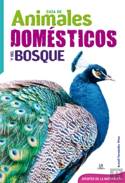 Bertrand.pt - Guia De Animales Domesticos Y Del Bosque 