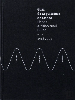 Bertrand.pt - Guia de Arquitetura de Lisboa | Lisbon Architectural Guide 1948-2013