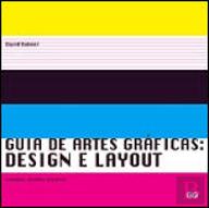 Guia de Artes Gráficas: Design e Layout
