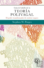 Guía De Bolsillo De La Teoría Polivagal