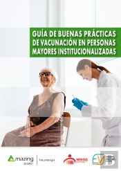 Guía De Buenas Prácticas De Vacunación En Personas Mayores Institucionalizadas