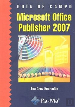 Bertrand.pt - Guía De Campo De Microsoft Office Publisher 2007