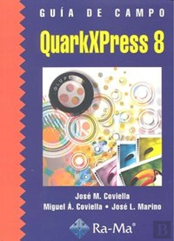 Bertrand.pt - Guía De Campo De Quarkxpress 8