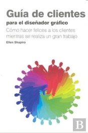 Guia De Clientes Para El Diseñador Grafico