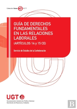 Bertrand.pt - Guía De Derechos Fundamentales En Las Relaciones Laborales