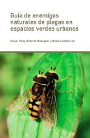 Guia De Enemigos Naturales De Plagas En Espacios Verdes Urba