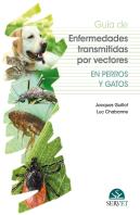 Guía De Enfermedades Transmitidas Por Vectores En Perros Y Gatos