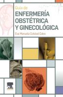 Guia De Enfermeria Obstetrica Y Ginecologica