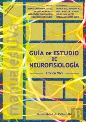 Guia De Estudio De Neurofisiologia