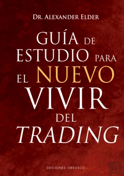 Bertrand.pt - Guía De Estudio Para El Nuevo Vivir Del Trading