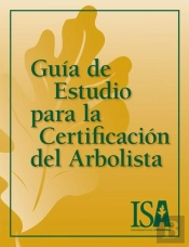 Guia De Estudio Para La Certificacion Del Arbolista