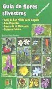 Guía De Flores Silvestres Del Valle De San Millán De La Cogolla