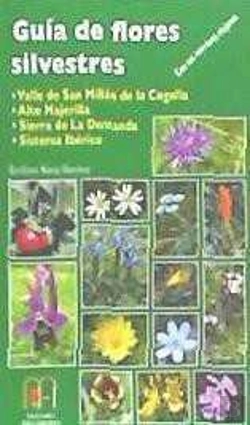 Bertrand.pt - Guía De Flores Silvestres Del Valle De San Millán De La Cogolla