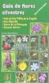 Guía De Flores Silvestres Del Valle De San Millán De La Cogolla