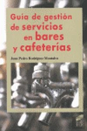 Guía De Gestión De Servicios En Bares Y Cafeterías