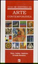 Guia de História da Arte Contemporânea