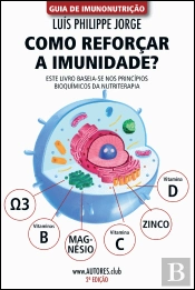 Guia de Imunonutrição - Como Reforçar a Imunidade?