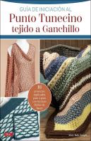 Guia De Iniciacion Al Punto Tunecino Tejido A Ganchillo