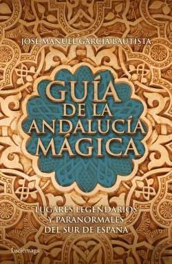 Bertrand.pt - Guía De La Andalucía Mágica